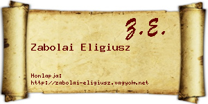 Zabolai Eligiusz névjegykártya